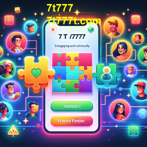 Descubra Amizades: A Categoria Friend Finder do 7t777